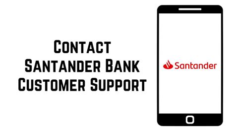 Santander Bank. . Santander bank customer service